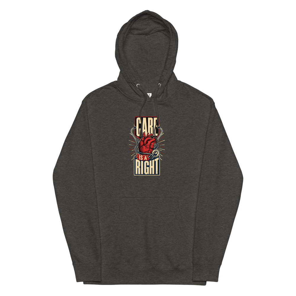 Care Is a Right —