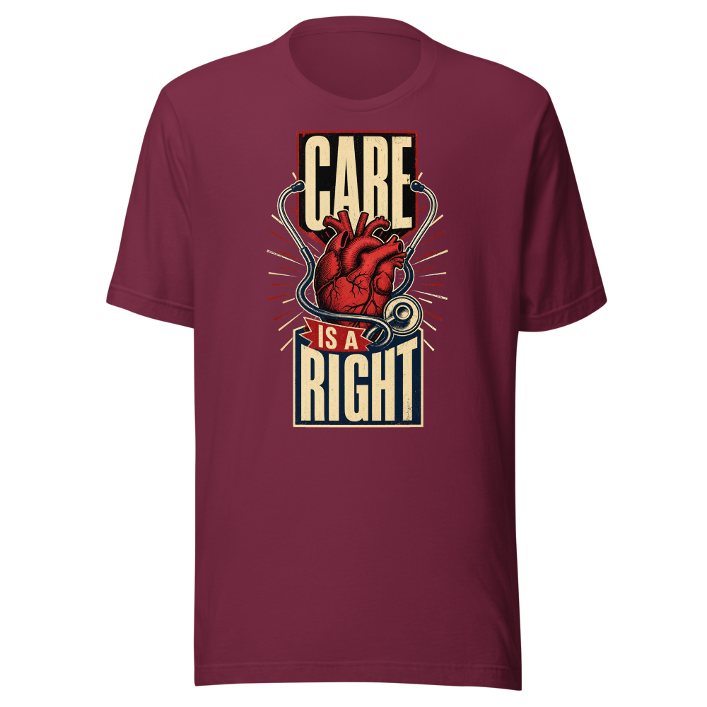 Care Is a Right —